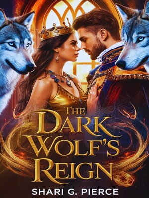 cover image of The Dark Wolf's Reign
